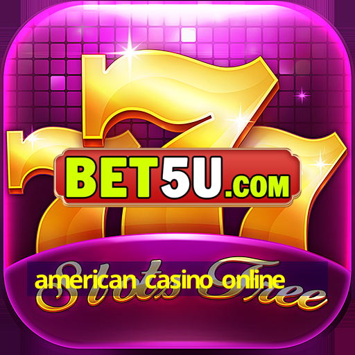 american casino online